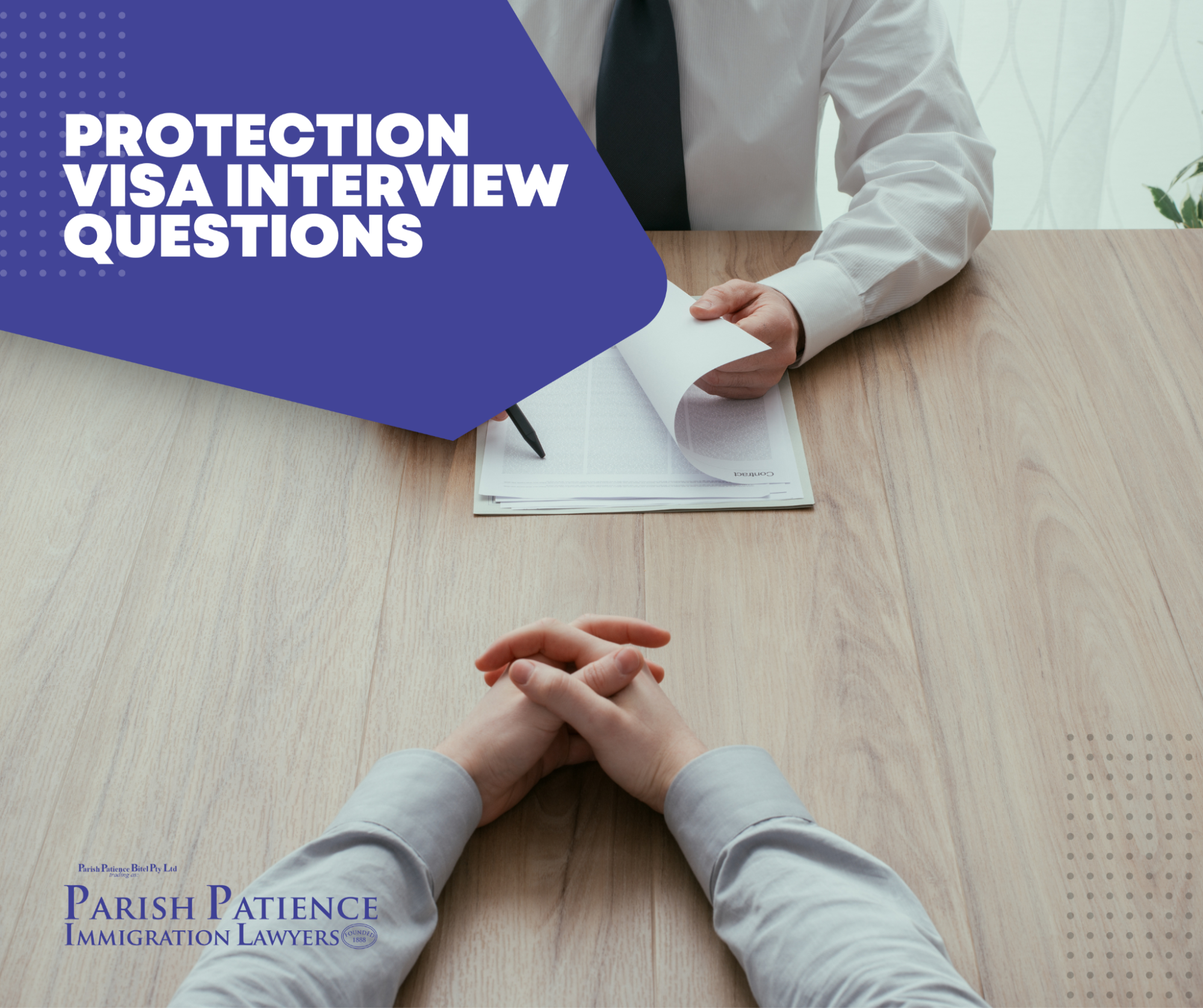 Protection Visa Interview Questions