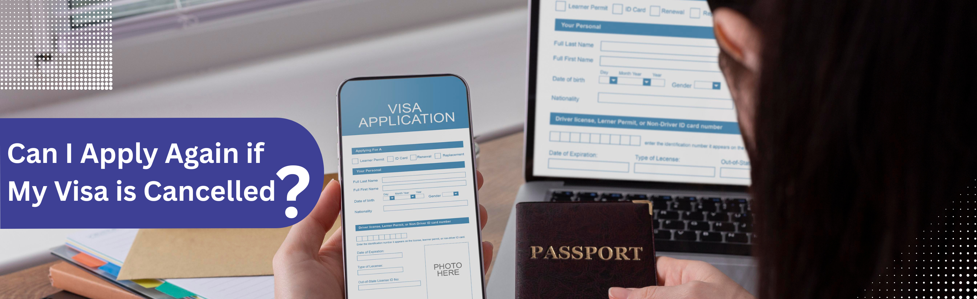 Can I Apply Again if My Visa is Cancelled?