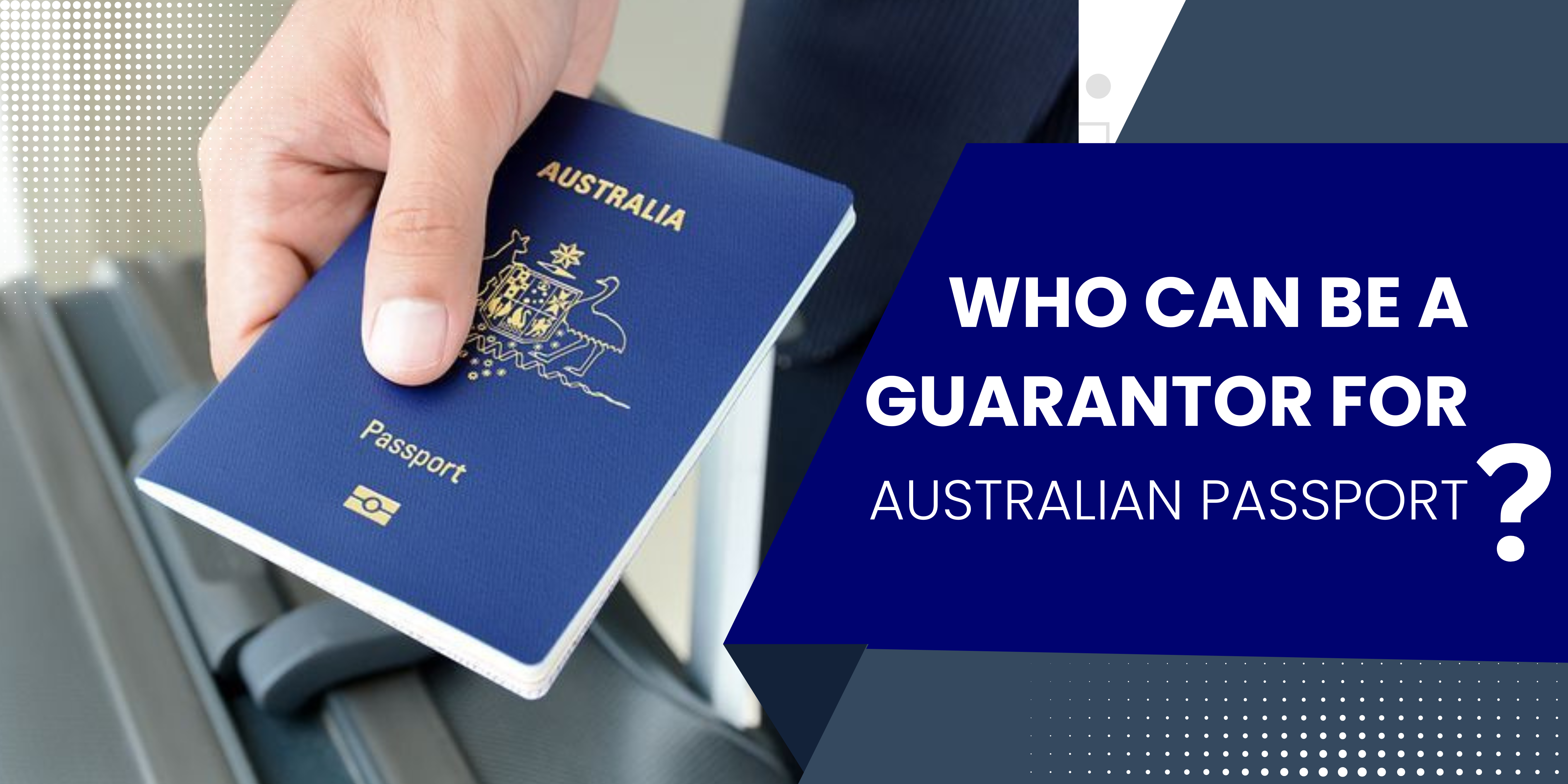 Who can be the Gurantor for Australian Passport